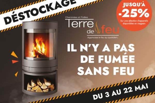 Il n'y a pas de fumée sans feu : offre de déstockage du 3 au 22 mai 2023