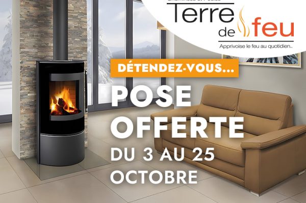 Détendez-vous avec la Pose Offerte chez Terre de Feu, du 03 au 25 octobre 2025.