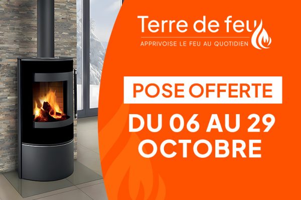 Terre de Feu - Profitez de la pose offerte du 06 au 29 octobre. Voir conditions en magasin.