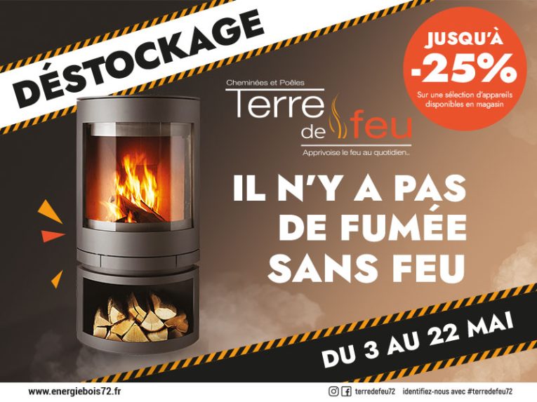 Il n'y a pas de fumée sans feu : offre de déstockage du 3 au 22 mai 2023